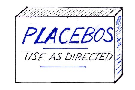 If you are taking the anti-depressants Prozac, Effexor, Paxil or Serzone, don't read this post. 1 placebos.jpg