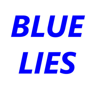 Blue Lies Take Center Stage in the Era of Trump 1 blue lies