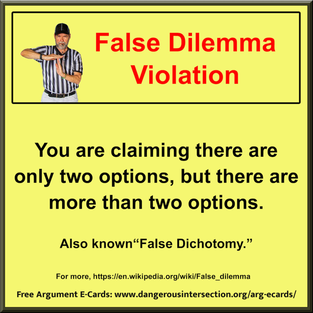 Argument Violations E-Cards 2 False Dilemma 1